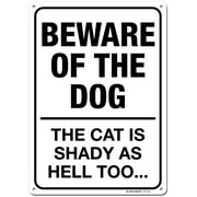 Treasure Gurus Funny Beware of Dog The Cat is Shady Too Novelty Tin Sign 